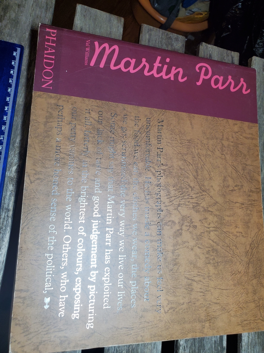 Martin Parr by Val Williams, a comprehensive photography monograph published by